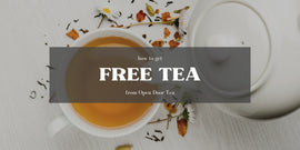free tea from open door tea